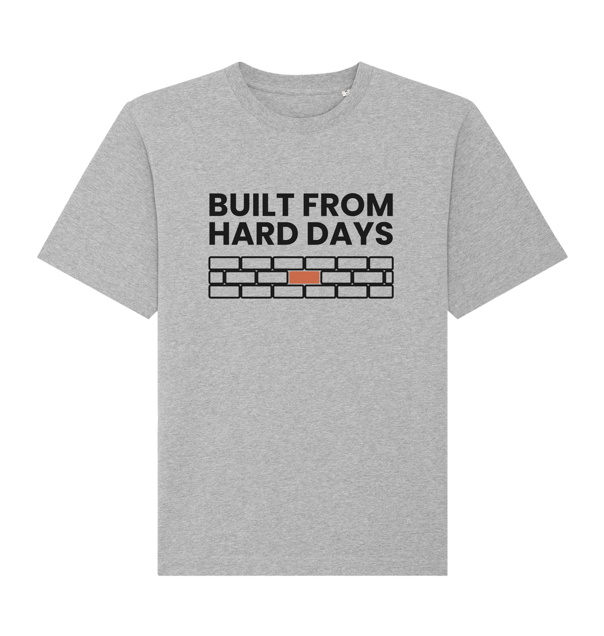 Damen T-Shirt „Built from hard days“ von ON2U – Heather Grey, Frontdruck