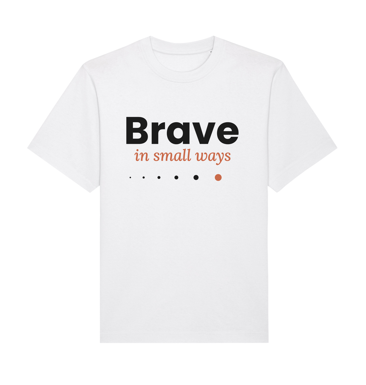 Herren T-Shirt „Brave in small ways“ von ON2U – Weiß, Frontdruck